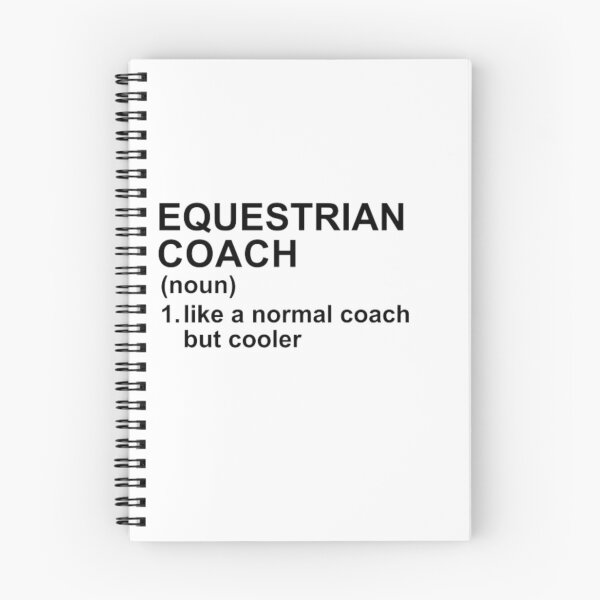Item preview, Equestrian Coach Definition - Like A Normal Coach But Cooler designed and sold by GymWearDepot.