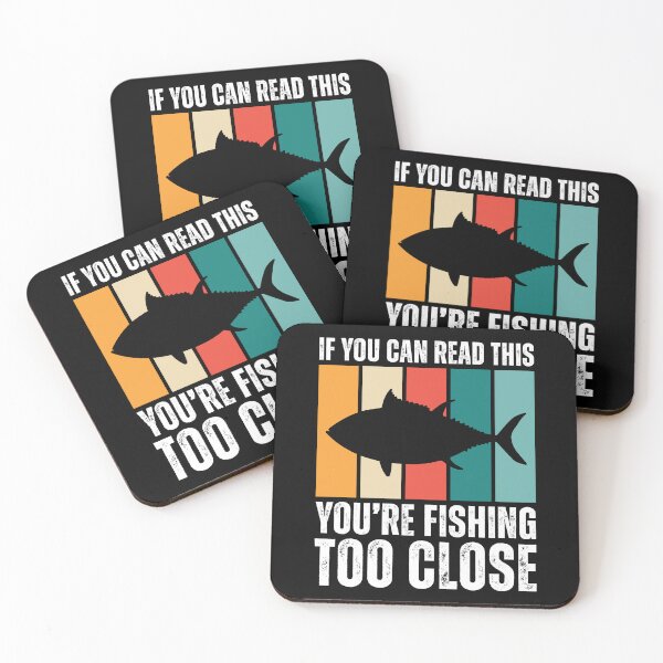 Item preview, You're Fishing Too Close designed and sold by kamrankhan.