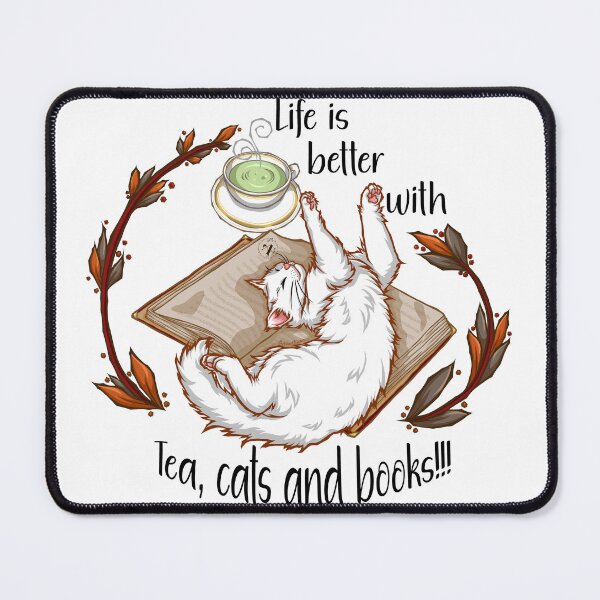 Item preview, Life is better with tea, cats and books - White cat designed and sold by Artimas.