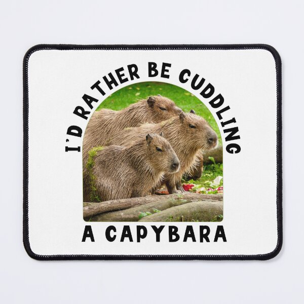 Item preview, I'd Rather Be Cuddling A Capybara designed and sold by TheAnimalZ00.