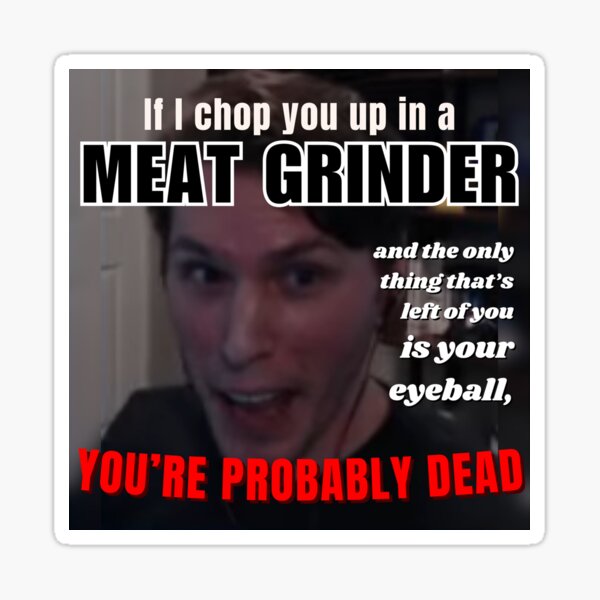 Item preview, Jerma985 MEAT GRINDER INCIDENT designed and sold by nbcryptid.