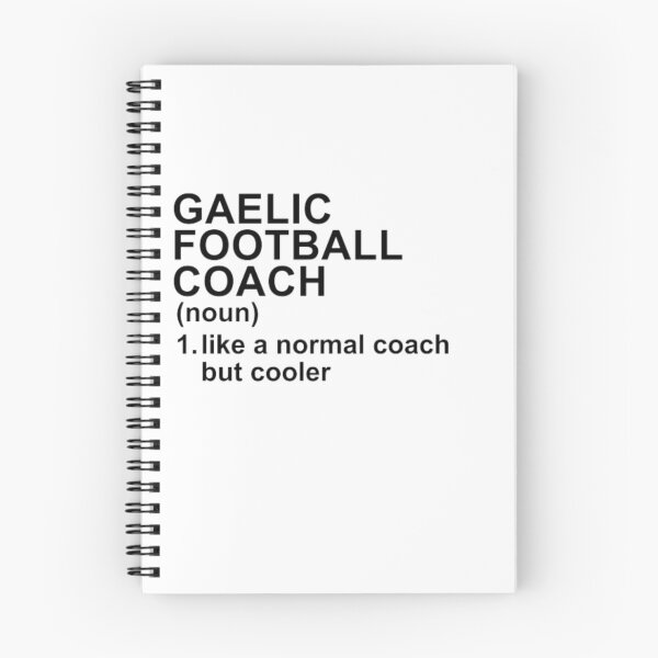 Item preview, Gaelic Football Coach Definition - Like A Normal Coach But Cooler designed and sold by GymWearDepot.