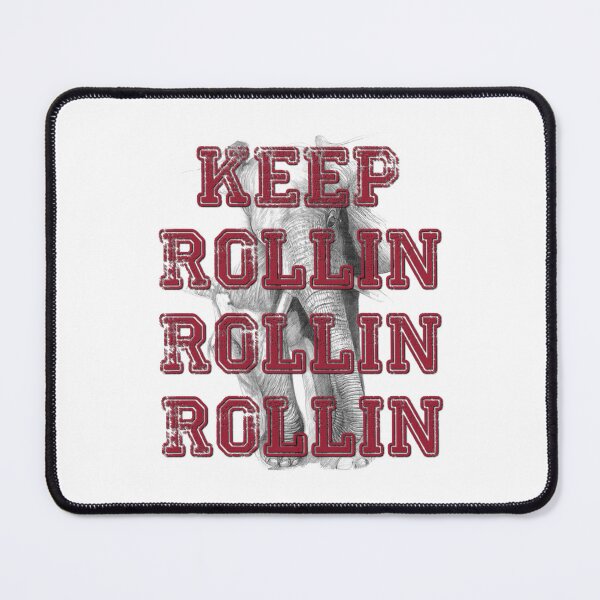 Item preview, Keep Rollin Rollin Rollin designed and sold by BRokENcustomz.