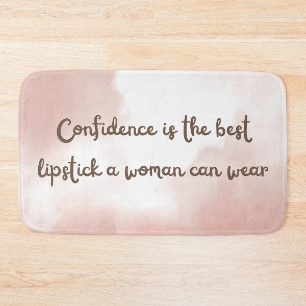 Item preview, Confidence is the best lipstick a woman can wear designed and sold by diahsariw.
