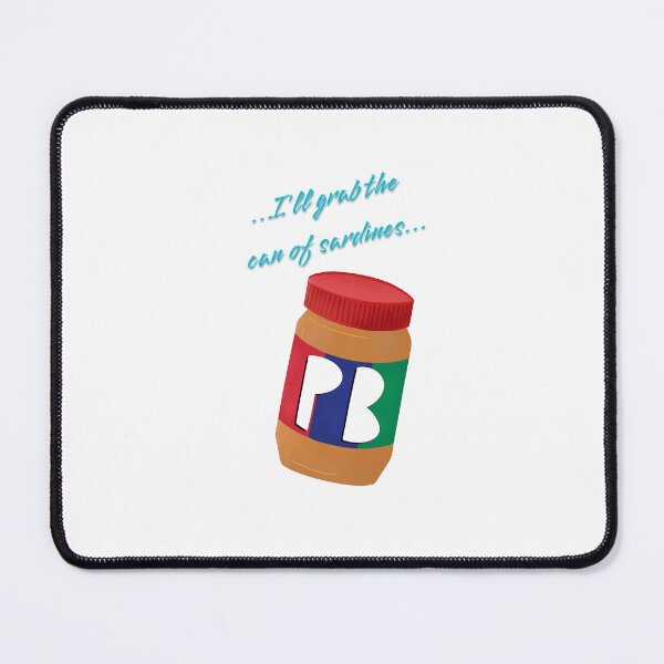 Item preview, Peanut Butter Conspiracy, I'll grab the can of sardines, Jimmy Buffett designed and sold by euphana.
