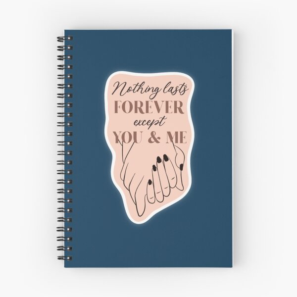 Item preview, Nothing Lasts Forever           designed and sold by Atplayful.