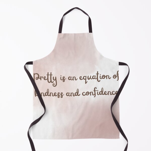 Item preview, Pretty is an equation of kindness and confidence. designed and sold by diahsariw.