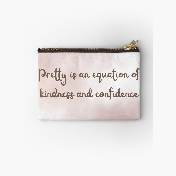 Item preview, Pretty is an equation of kindness and confidence. designed and sold by diahsariw.