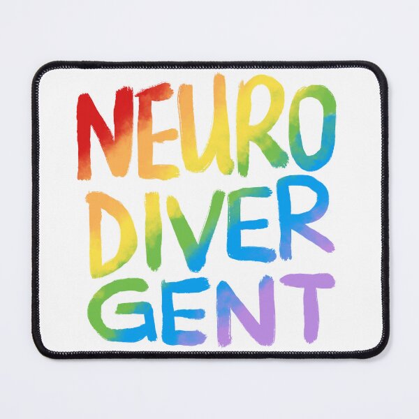 Item preview, Neurodivergent (Rainbow Text) designed and sold by JillPillDesign.