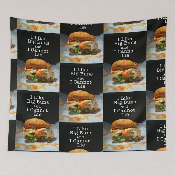 Item preview, I Like Big Bun & I cannot Lie ( Burger Lover ) designed and sold by WULFLAND ARTS.