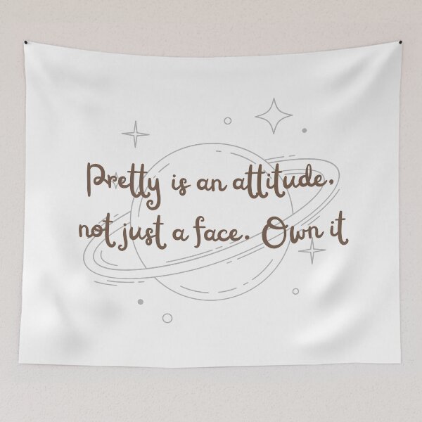 Item preview, Pretty is an attitude, not just a face. Own it. designed and sold by diahsariw.