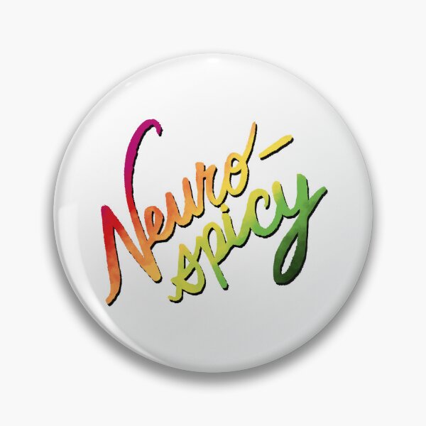 Item preview, Neuro-Spicy (Gradient Text) designed and sold by JillPillDesign.