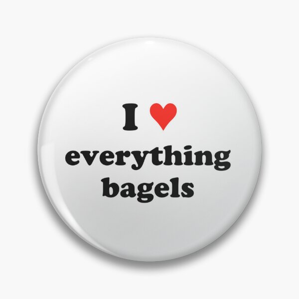 Item preview, I Love Everything Bagels designed and sold by Otter-House.