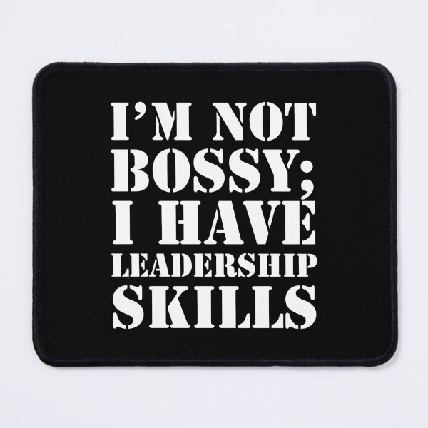 Item preview, I'm Not Bossy designed and sold by Awesome Things.