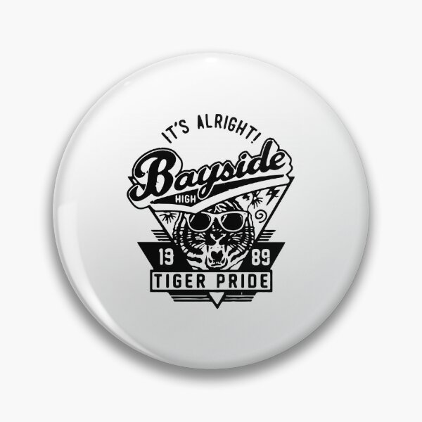 Item preview, It's Allright Bayside High designed and sold by QuinnFireworks.