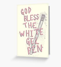 The White Gel Pen Greeting Card