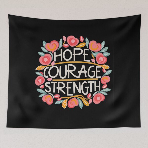 Item preview, Hope, courage and strength  designed and sold by mwebba2005.