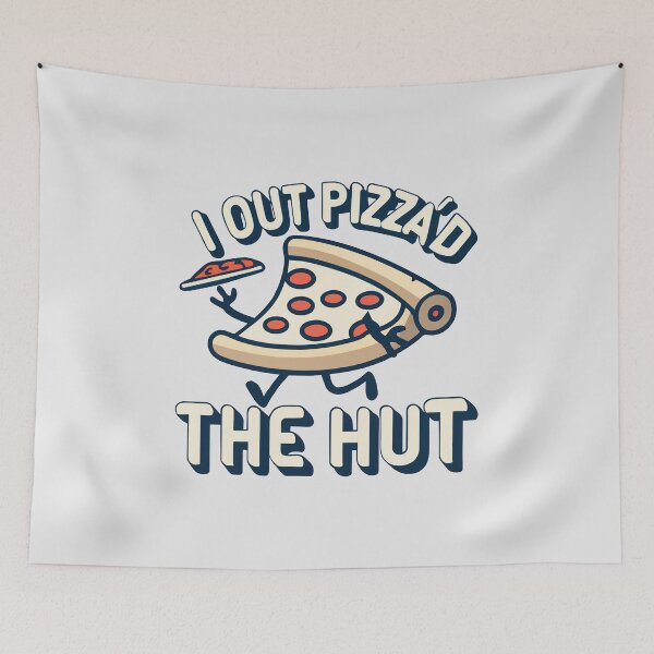 Item preview, i out pizzad the hut, i out pizza d the hut designed and sold by graphic-genie.