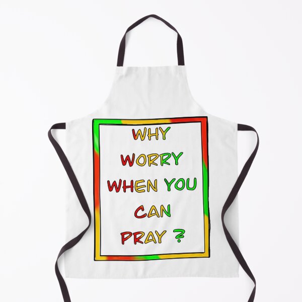 Item preview, Reggae Inspirational motivational affirmation of faith, why worry when you can pray designed and sold by Artonmytee.