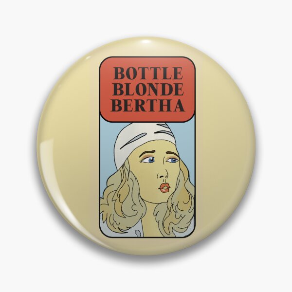 Item preview, Bottle Blonde Bertha designed and sold by Serendipity Studios.