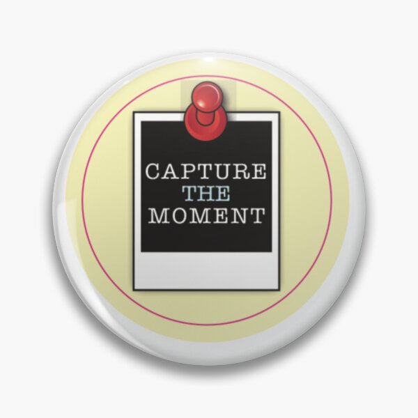 Item preview, Capture The Moment designed and sold by SeeTheKindness.