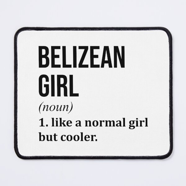 Item preview, Belizean Girl Definition designed and sold by XCIV.