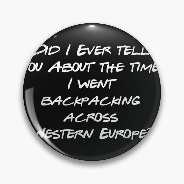 Item preview, Backpacking Through Europe Tshirt. Funny Story Shirt designed and sold by ReginaTrevino.