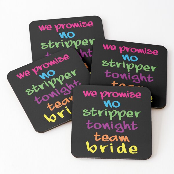 Item preview, Team Bride bachelorette party|TEAM BRIDE NO STRIPPER TONIGHT| BRIDE TO BE FUNNY designed and sold by al21ex.