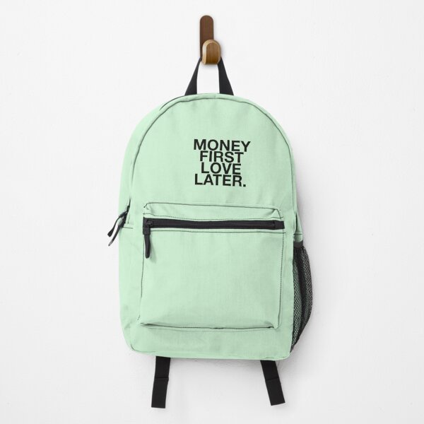 Item preview, money first love later. quotes & vibes designed and sold by NOTANOTHERSTORE.