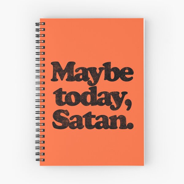Item preview, MAYBE TODAY,SATAN. B designed and sold by JCBA.