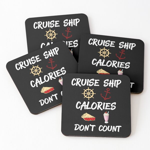 Item preview, Cruise Ship Calories Dont Count Cruise Ship Accessories  	 designed and sold by ugmsqnrifm90.