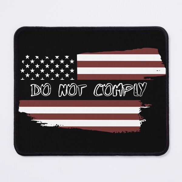 Item preview, Do not comply america designed and sold by Aesthetic-Verse.