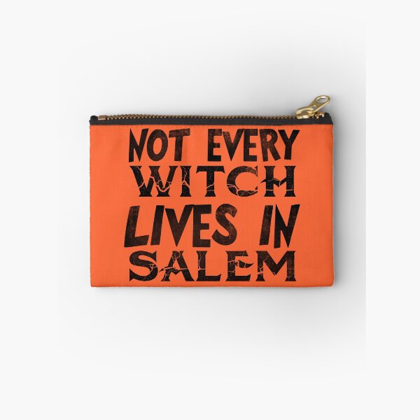 Item preview, NOT EVERY WITCH LIVES IN SALEM. B designed and sold by JCBA.