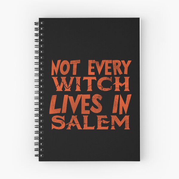 Item preview, NOT EVERY WITCH LIVES IN SALEM. O designed and sold by JCBA.