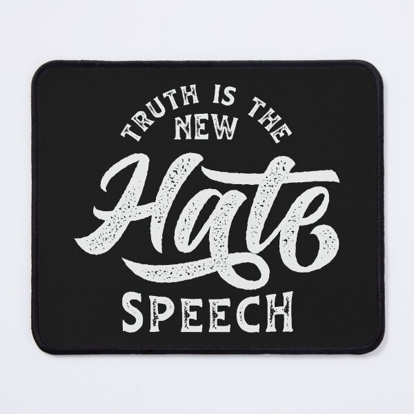 Item preview, Truth Is The New Hate Speech designed and sold by CatsCrew.
