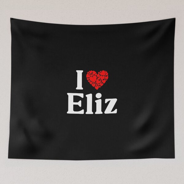 Item preview, Eliz Heart - I Love Eliz designed and sold by MiraclePitts.