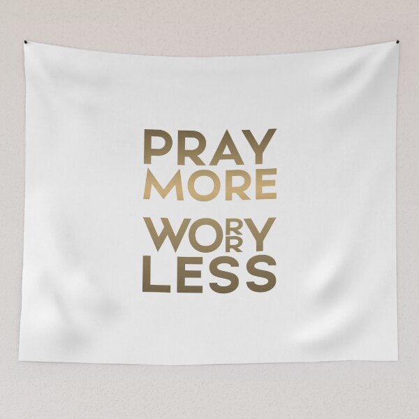 Item preview, Pray more Worry less "gold" designed and sold by ReVivingHoPe.