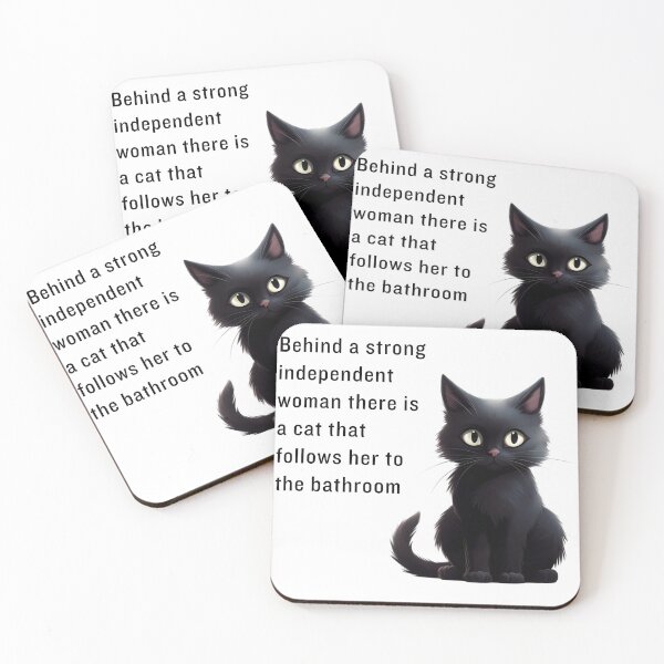 Item preview, Behind a strong independent woman there is a cat that follows her to the bathroom designed and sold by TitaniaAlley.