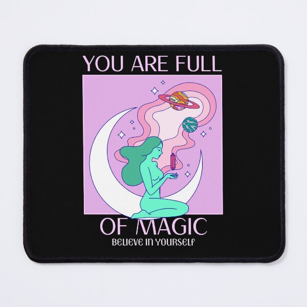 Item preview, You are full of magic designed and sold by Beyond The Veil.
