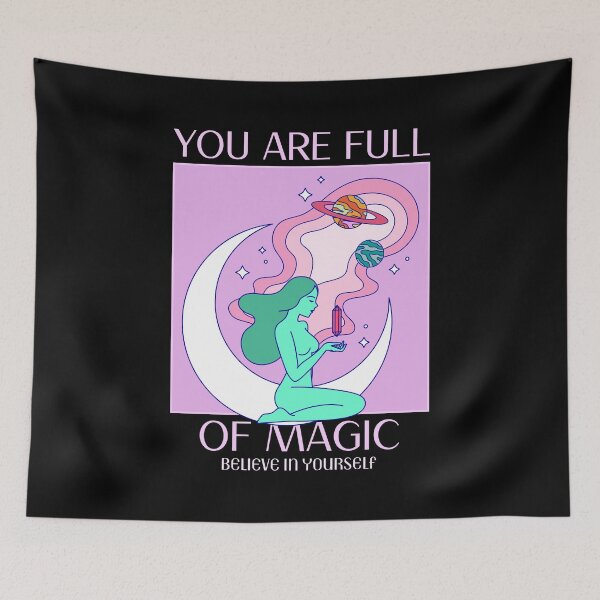 Item preview, You are full of magic designed and sold by Beyond The Veil.