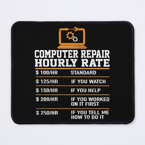 Item preview, Computer Repair Hourly Rate, Computer Repair Geek designed and sold by jingdomdesgine.