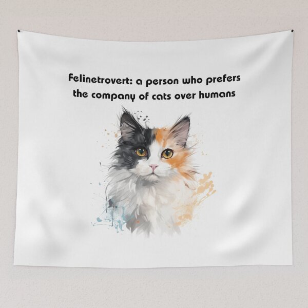 Item preview, Felinetrovert: a person who prefers the company of cats over humans designed and sold by TitaniaAlley.