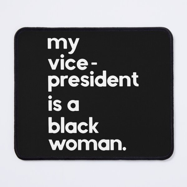 Item preview, Whoopi Goldberg My Vice President is a Black Woman designed and sold by Xiaomingstore.