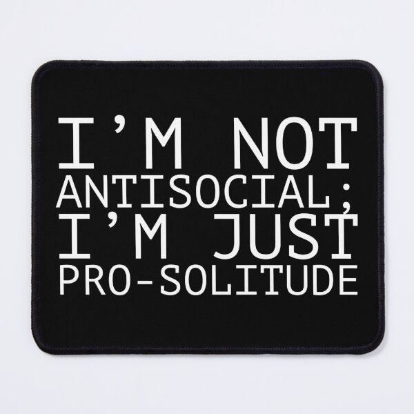 Item preview, Not antisocial designed and sold by Awesome Things.