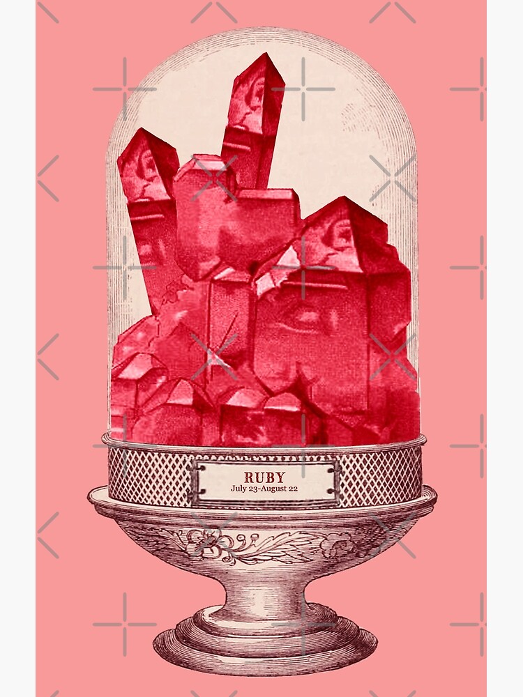 Ruby birthstone for Leo zodiac sign Poster for Sale by mindthecherry Redbubble