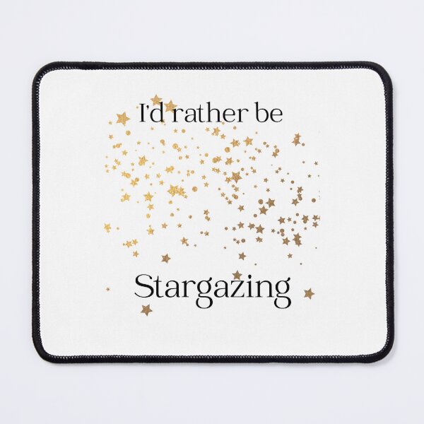 Item preview, I'd rather be stargazing, funny space telescope, space designed and sold by Sukis-shop.