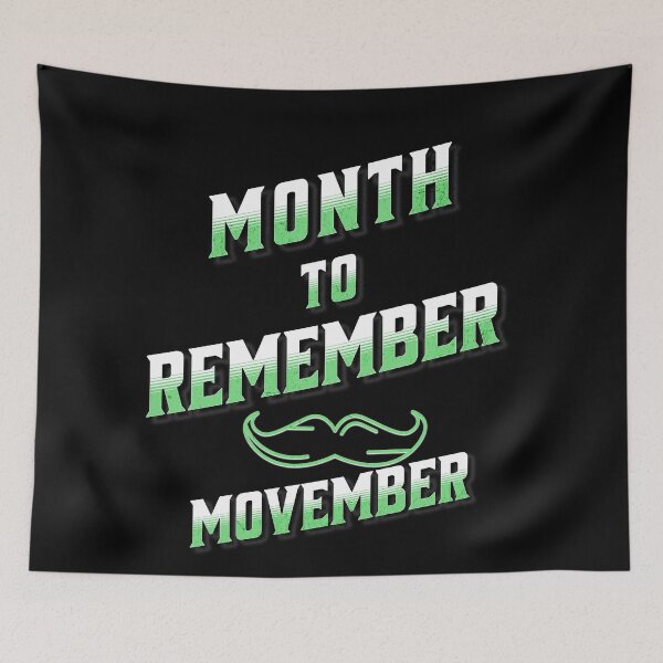 Item preview, Month to remember Movember designed and sold by Arrain.