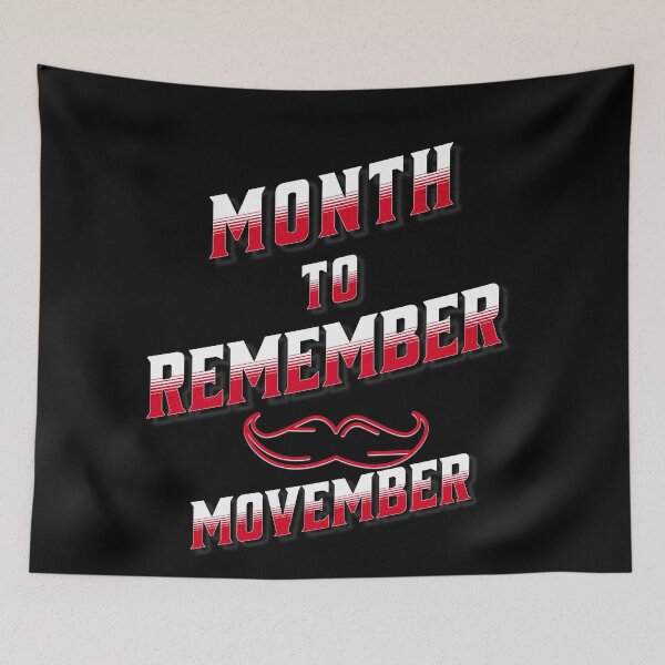 Item preview, Month to remember Movember designed and sold by Arrain.