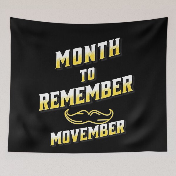Item preview, Month to remember Movember designed and sold by Arrain.