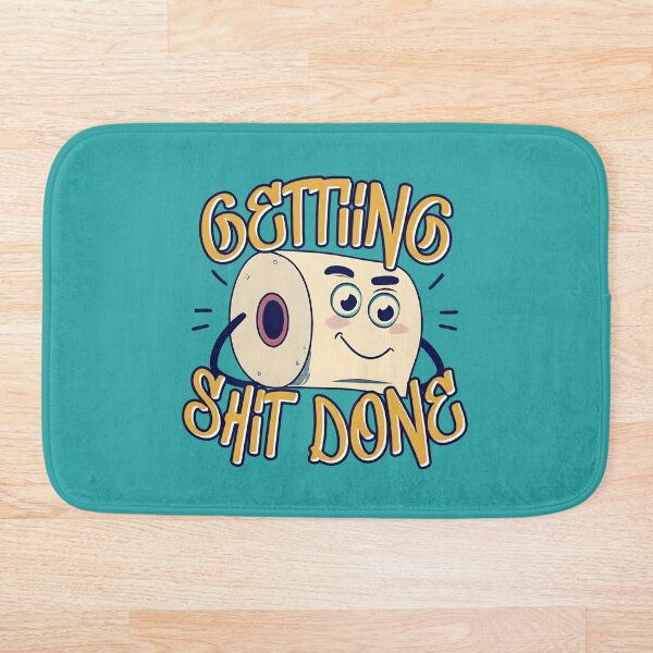 Item preview, Getting Shit Done designed and sold by Nodrazir.
